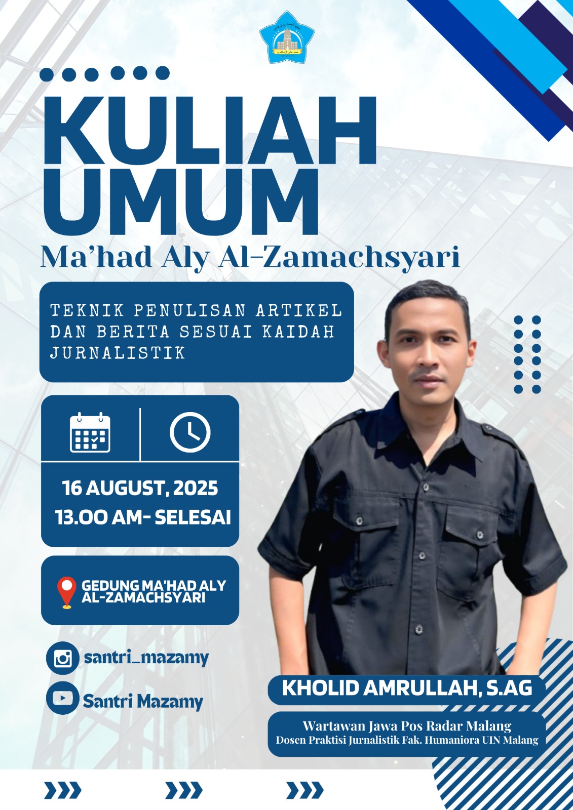 Kuliah Umum Ma’had Aly al-Zamachsyari: Teknik Penulisan Artikel & Berita