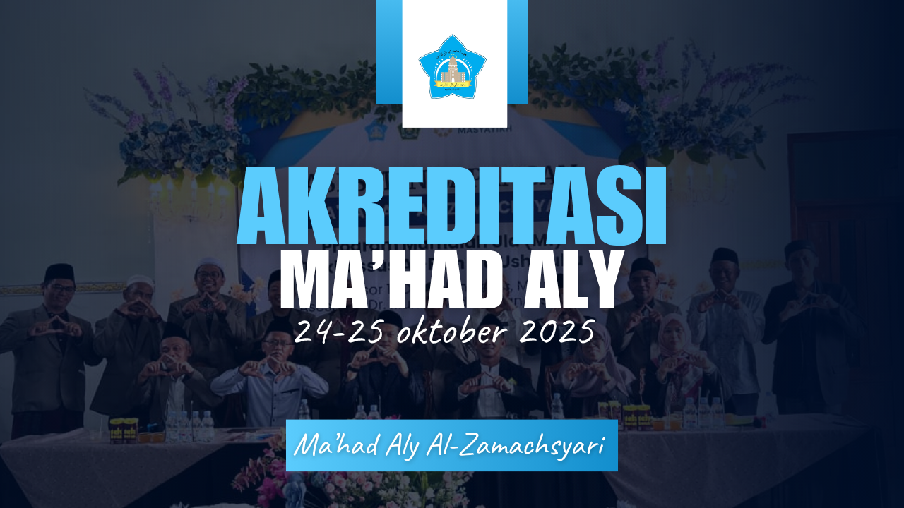 Visitasi & Asesmen Lapangan Ma'had Aly Al-Zamachsyari Program Marhalah Ula (M1) Takhosus Fiqih Mar'ah