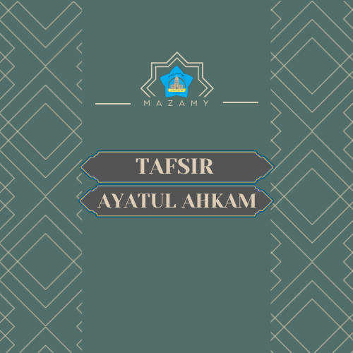 Tafsir Ayatul Ahkam