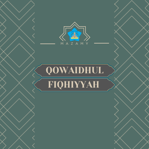 Qowaidh Al-Fiqhiyyah
